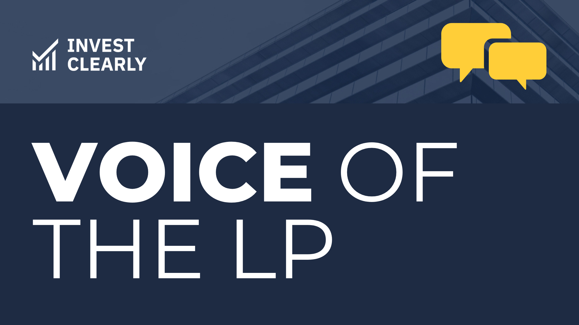 Voice of the LP: Leadership Quality and Systematic Operations Drive LP Satisfaction (Q1 2025)